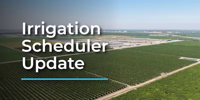 Improved Semios Irrigation Scheduler: Now with ETc, rainfall, and water balance built in